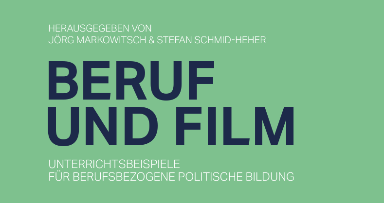 Ausschnitt aus dem Cover der Publikation mit dem Titel Beruf und Film